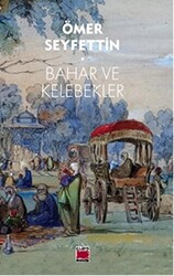 Bahar ve Kelebekler - 1