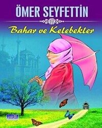 Bahar ve Kelebekler - 1