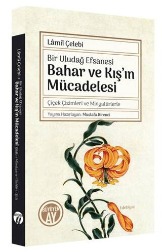 Bahar ve Kış`ın Mücadelesi - Bir Uludağ Efsanesi - 1