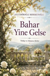 Bahar Yine Gelse - Cinius Yayınları