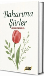 Baharıma Şiirler - Dionysos Yayın Group