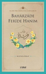 Baharzade Feride Hanım - 1