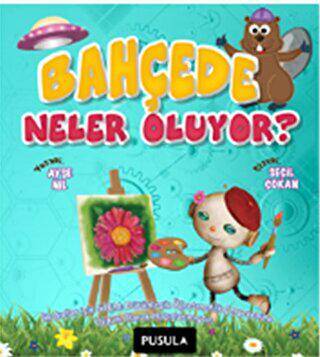 Bahçede Neler Oluyor? - 1