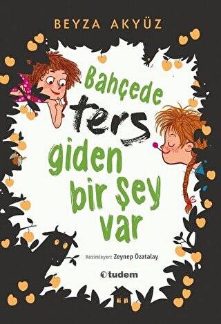 Bahçede Ters Giden Bir Şey Var - 1