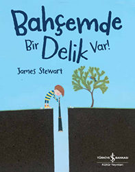 Bahçemde Bir Delik Var! - 1