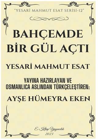 Bahçemde Bir Gül Açtı - 1