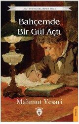 Bahçemde Bir Gül Açtı - 1