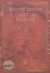 Bahtiyarzade Okçuluk Risalesi - 1