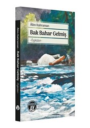 Bak Bahar Gelmiş - 1