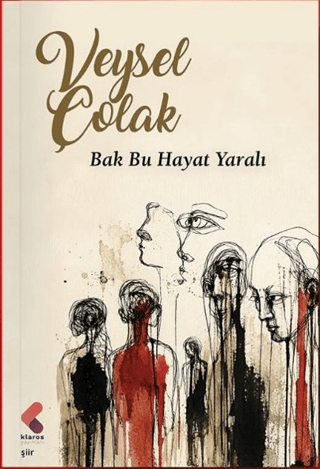 Bak Bu Hayat Yaralı - 1