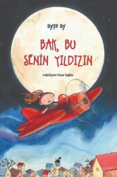 Bak, Bu Senin Yıldızın - 1