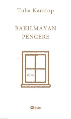 Bakılmayan Pencere - 1