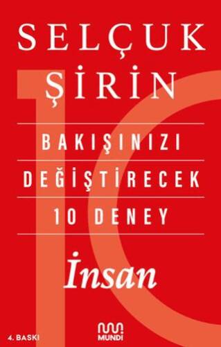 Bakışınızı Değiştirecek 10 Deney: İnsan - 1