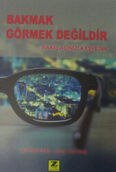 Bakmak Görmek Değildir - 1