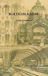 Baktığım Kadar - 1