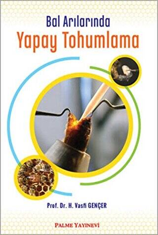 Bal Arılarında Yapay Tohumlama - 1