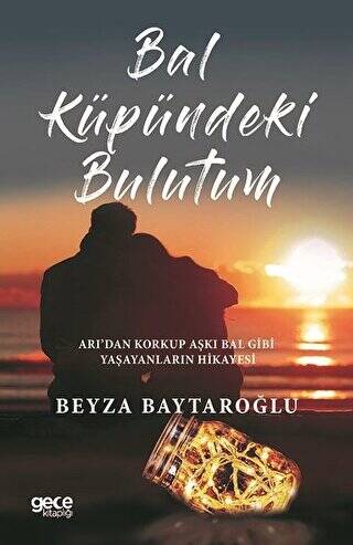 Bal Küpündeki Bulutum - 1