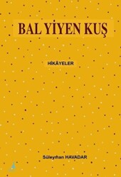 Bal Yiyen Kuş - Alter Yayıncılık