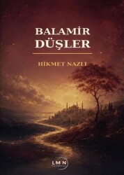Balamir Düşler - Liman Yayınevi