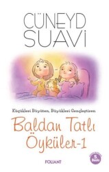 Baldan Tatlı Öyküler-1 - Foliant Yayınları