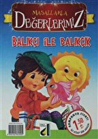 Balıkçı İle Balıkçılık - Masallarla Değerlerimiz - 1