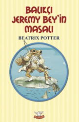 Balıkçı Jeremy Bey’in Masalı - Purus Yayınları