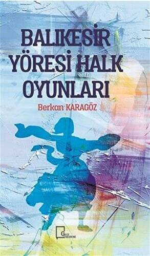 Balıkesir Yöresi Halk Oyunları - 1