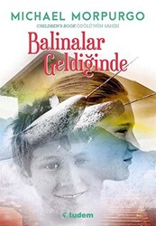 Balinalar Geldiğinde - 1