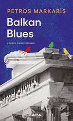 Balkan Blues - 1
