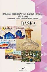 Balkan Edebiyatına Başka Bir Bakış - 1