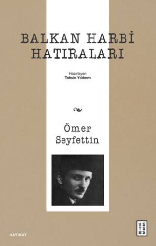 Balkan Harbi Hatıraları - 1