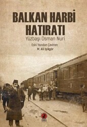 Balkan Harbi Hatıratı - 1