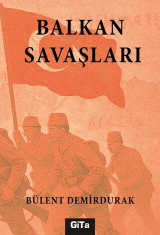 Balkan Savaşları - 1