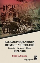 Balkan Savaşlarında Rumeli Türkleri - 1