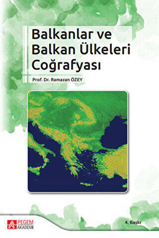 Balkanlar ve Balkan Ülkeleri Coğrafyası - 1