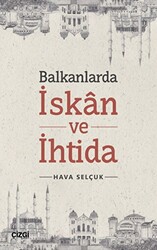 Balkanlarda İskan ve İhtida - 1