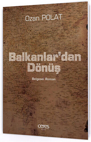 Balkanlar`dan Dönüş - 1