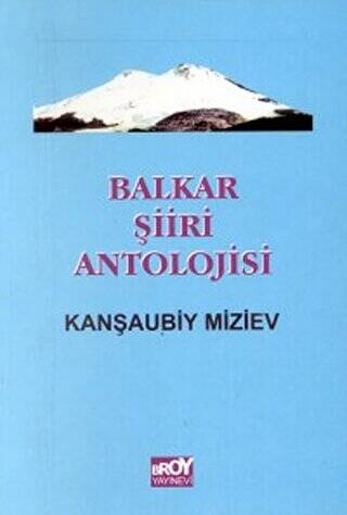 Balkar Şiiri Antolojisi - 1