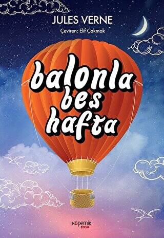 Balonla Beş Hafta - 1