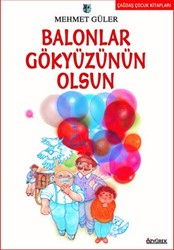 Balonlar Gökyüzünün Olsun - 1