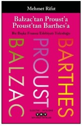 Balzac’tan Proust’a Proust’tan Barthes’a - Yapı Kredi Yayınları