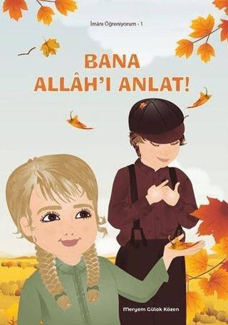 Bana Allah`ı Anlat - 1