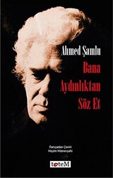 Bana Aydınlıktan Söz Et - 1