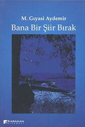 Bana Bir Şiir Bırak - 1