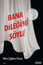 Bana Dileğini Söyle - 1