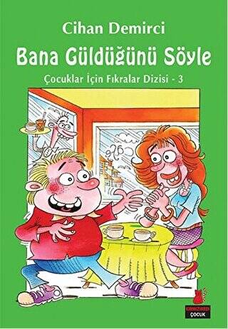 Bana Güldüğünü Söyle - 1