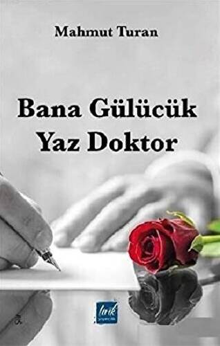 Bana Gülücük Yaz Doktor - 1