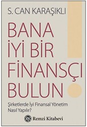 Bana İyi Bir Finansçı Bulun! - Remzi Kitabevi