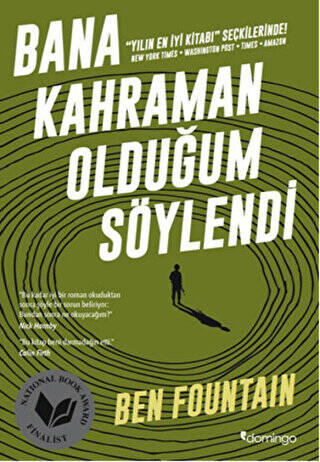 Bana Kahraman Olduğum Söylendi - 1
