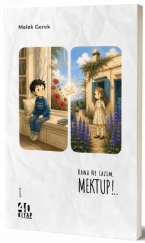Bana Ne Lazım, Mektup!.. - 1